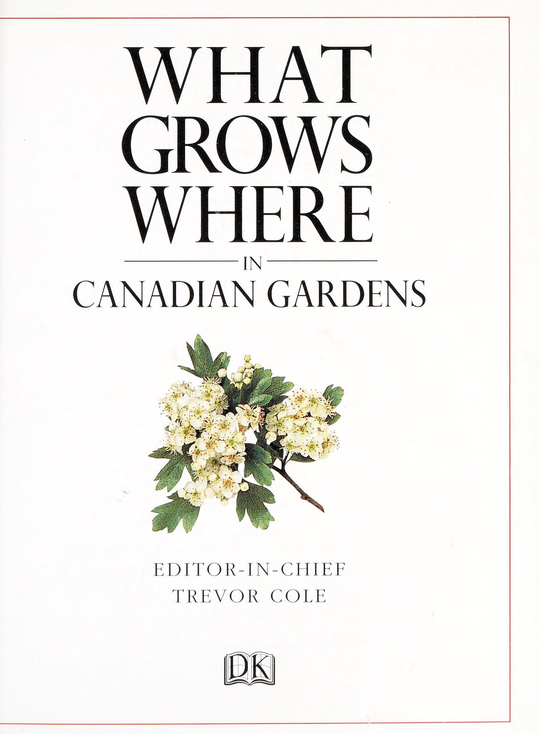 What Grows Where in Canadian Gardens