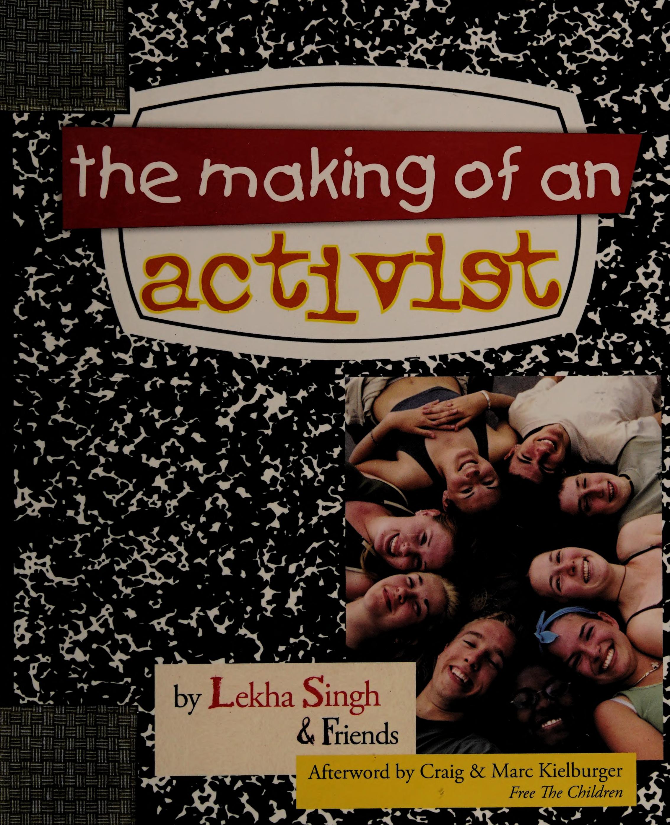 Making Of An Activist