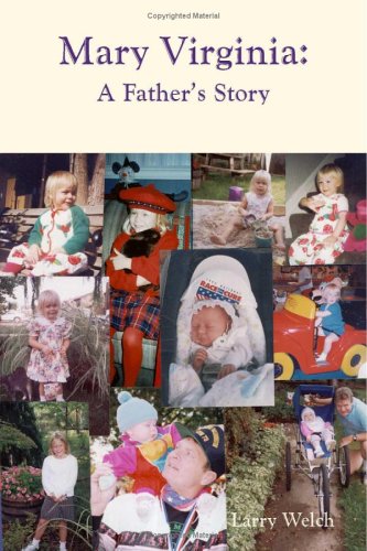 Mary Virginia A Father s Story