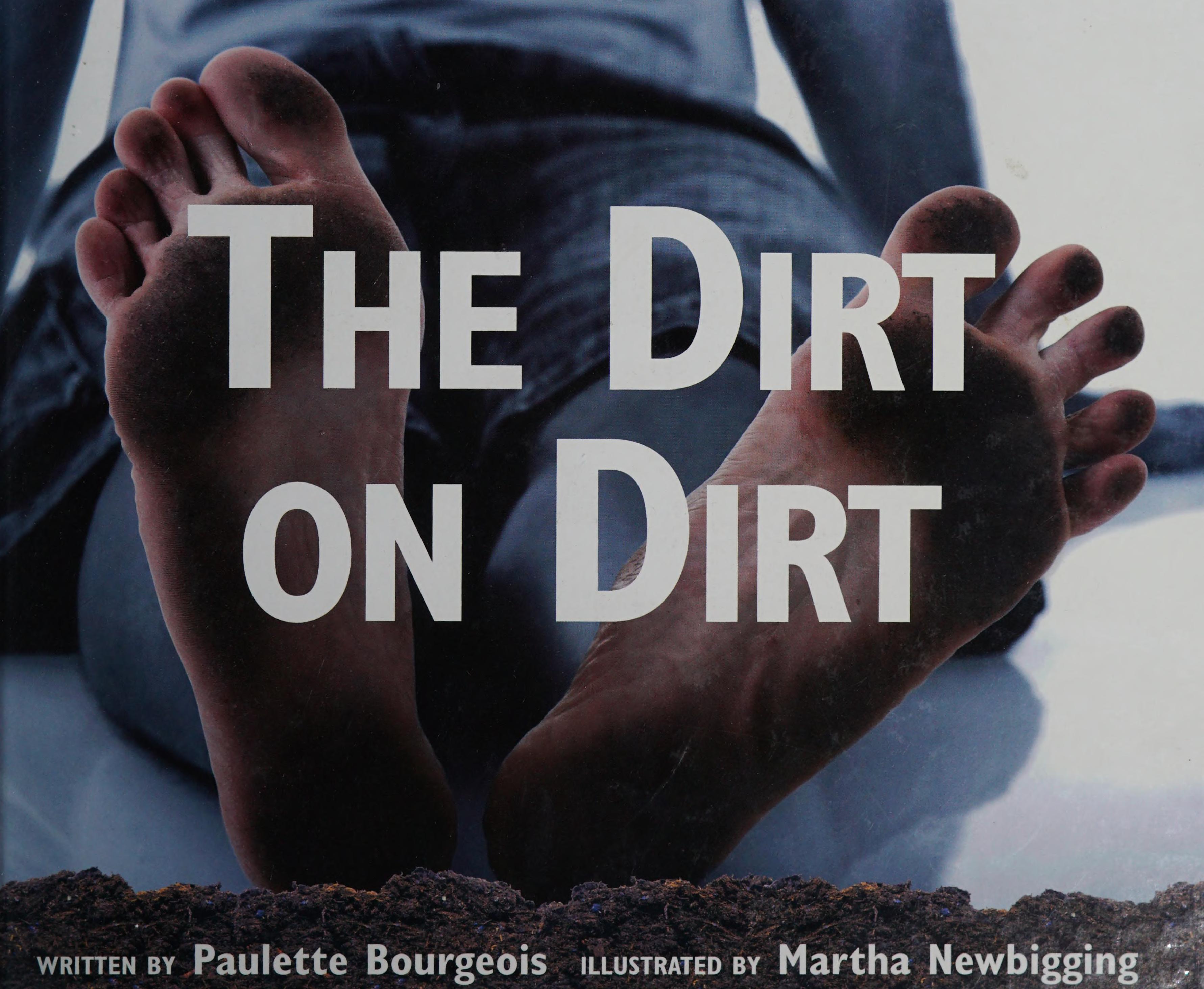 The Dirt On Dirt