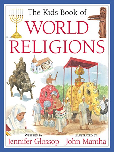 Kids Book of World Religions, The