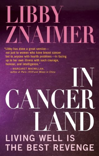 In Cancerland: Living Well Is The Best Revenge