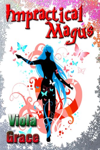 Impractical Magus (Nexus Chronicle Book 4)