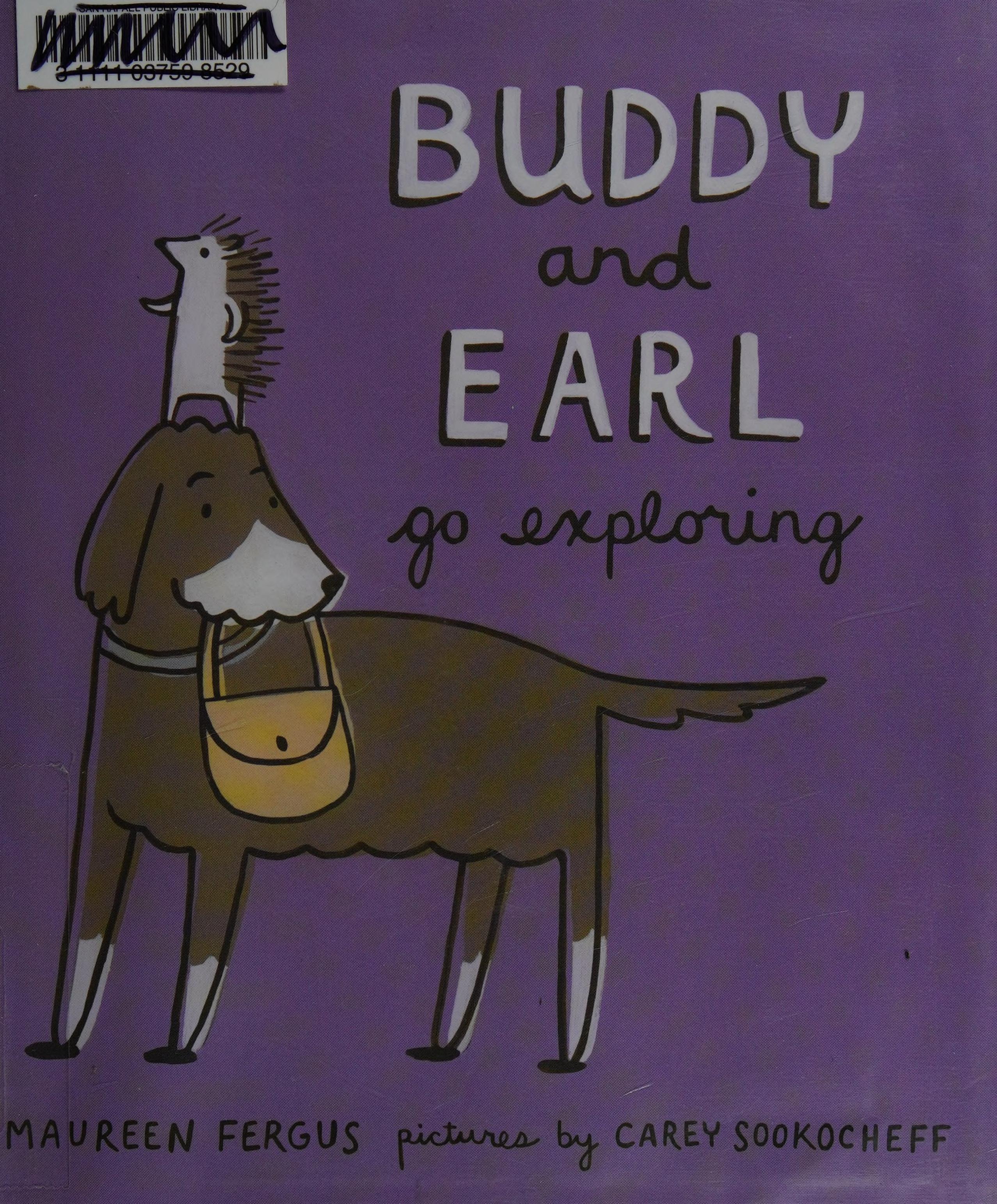 Buddy and Earl go exploring