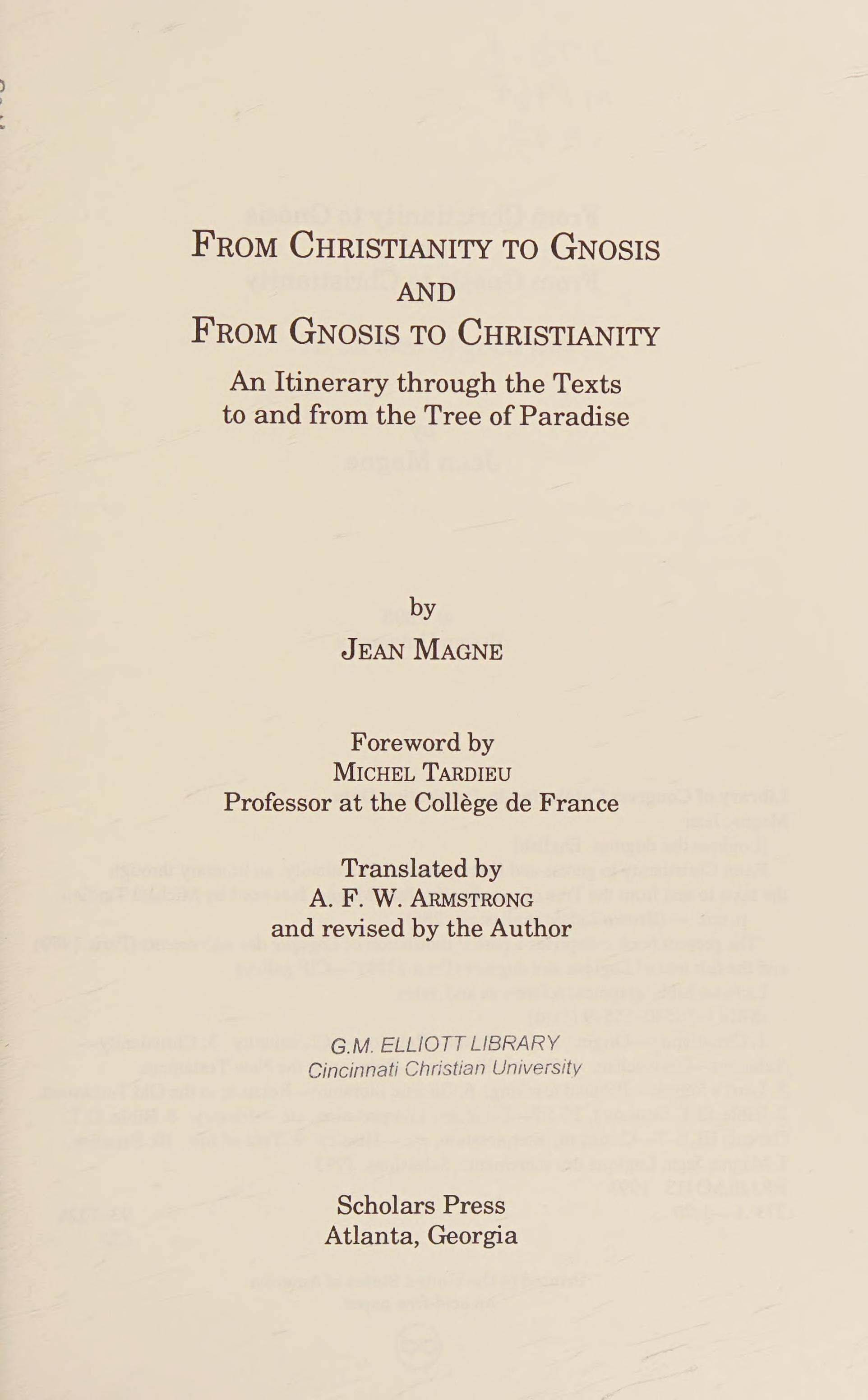 From Christianity to Gnosis and from Gnosis to Christianity