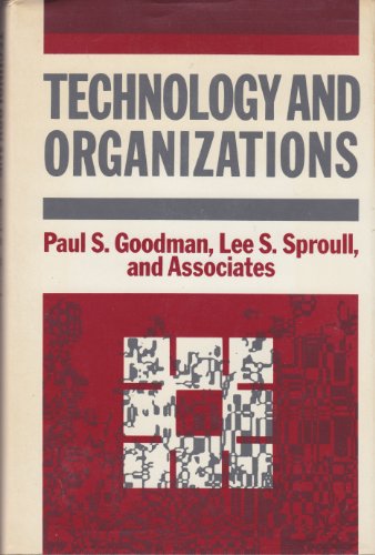 Technology and organizations