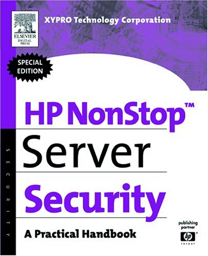 HP NonStop Server Security: A Practical Handbook