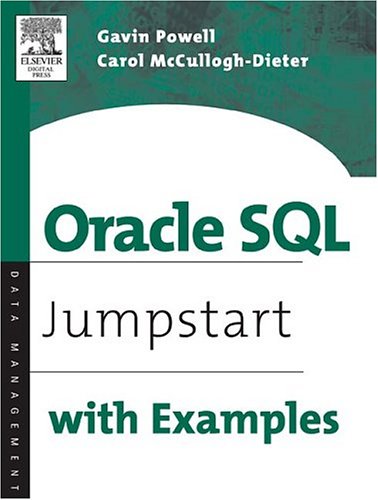 Oracle SQL: Jumpstart With Examples