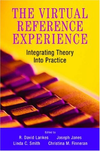 The Virtual Reference Experience