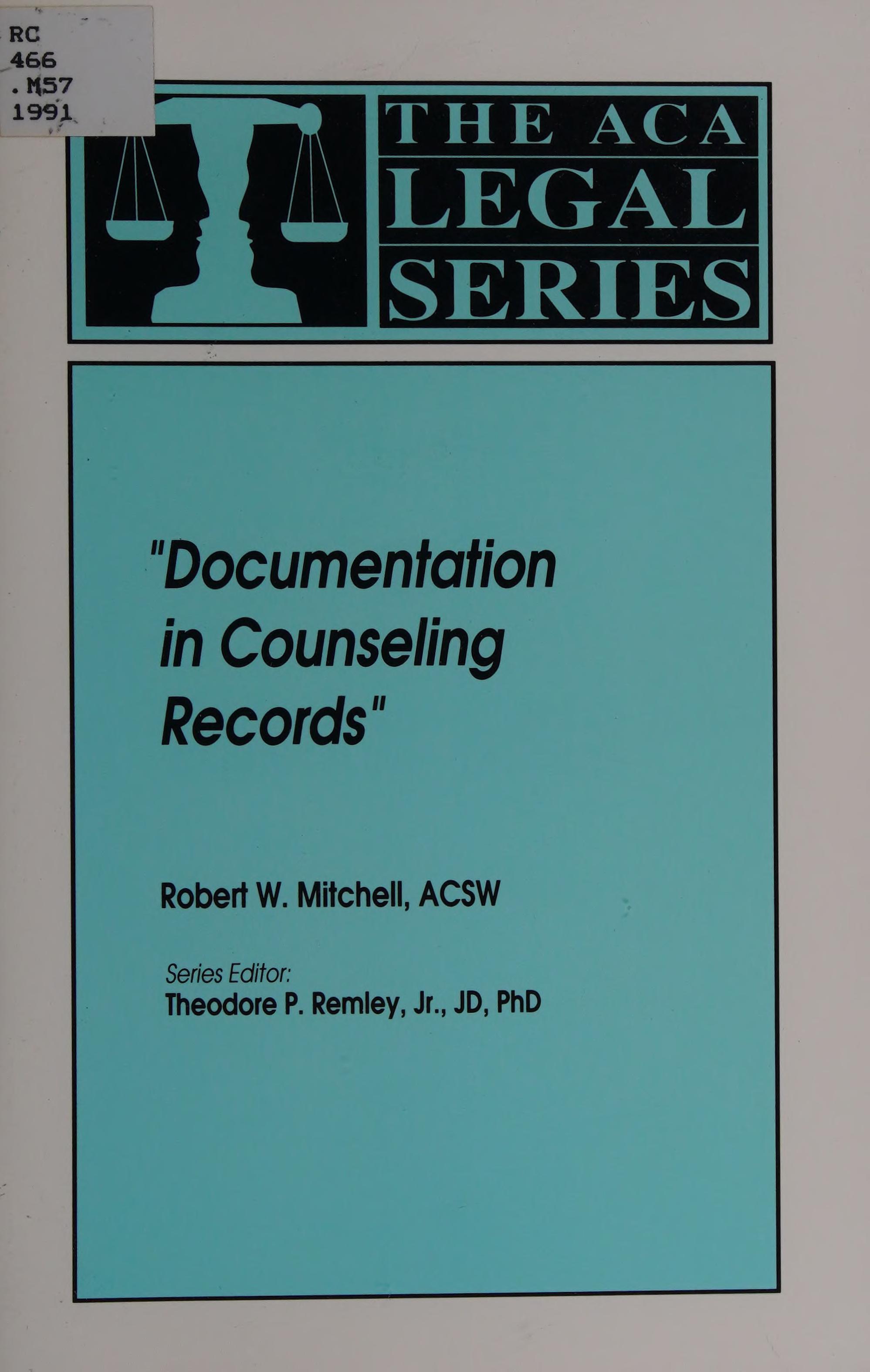 "Documentation In Counseling Records"