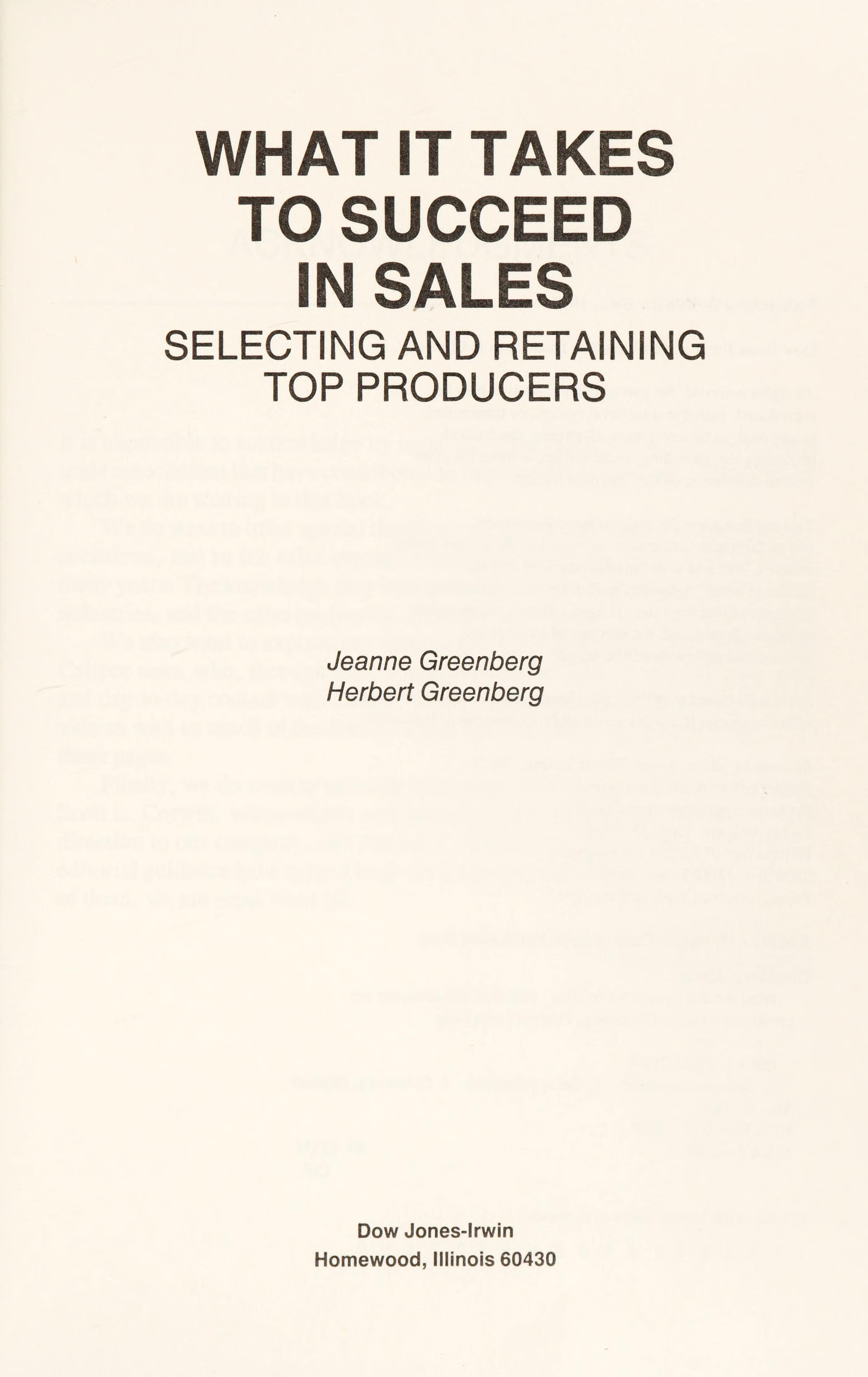 What It Takes To Succeed In Sales: Selecting And Retaining Top Producers
