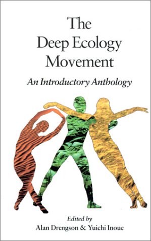 The Deep Ecology Movement