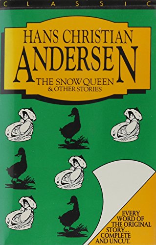 The Snow Queen And Other Stories