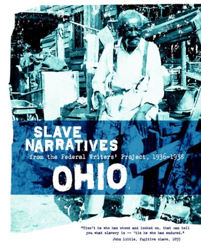 Ohio Slave Narratives
