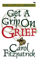 Get A Grip On Grief