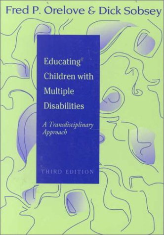 Educating children with multiple disabilities