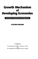 Growth Mechanism of Developing Economies