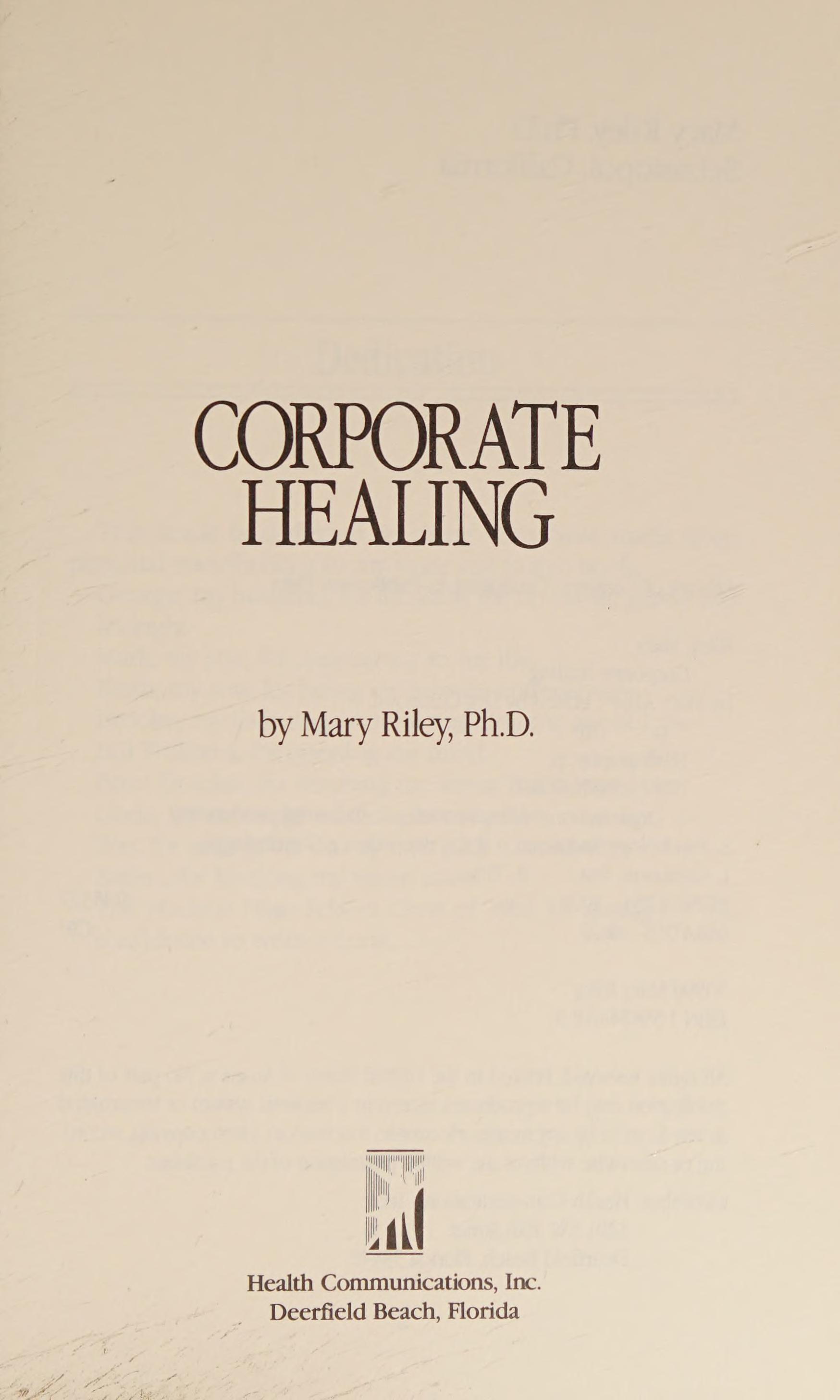 Corporate healing