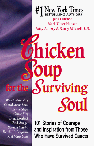 Chicken Soup For The Surviving Soul