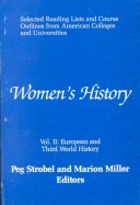 Women'S History: European, African, Asian, Latin American Women'S History