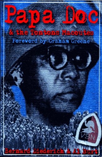 Papa Doc The Tontons Macoutes