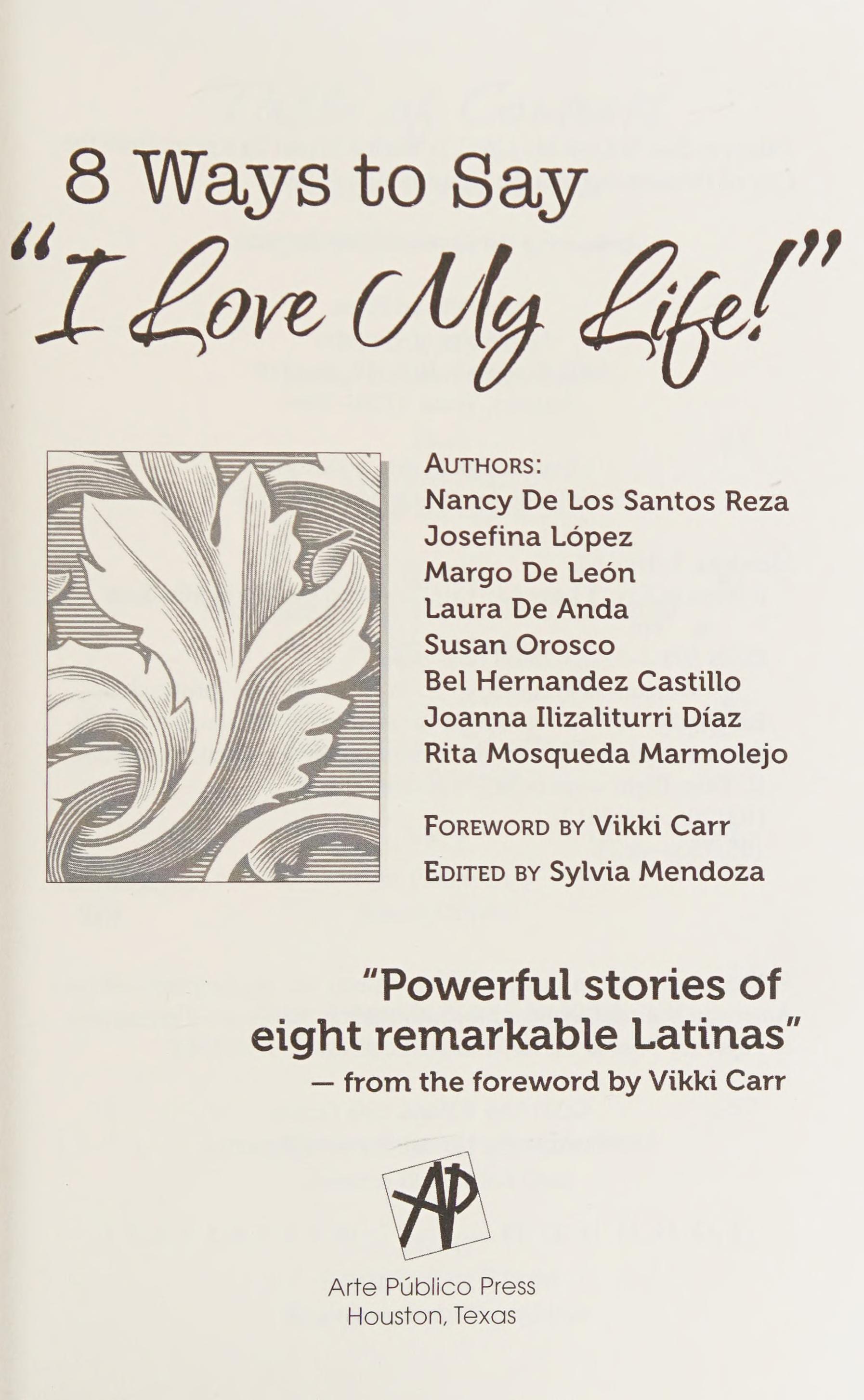 8 Ways to Say I Love My Life!