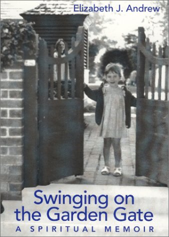 Swinging on the Garden Gate