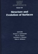 Structure And Evolution Of Surfaces: Volume 440