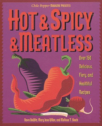 Hot Spicy Meatless