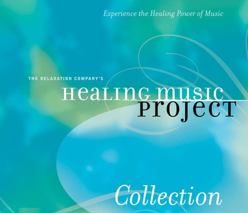 Relaxation Company'S Healing Music Project Collection