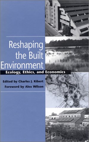Reshaping the Built Environment