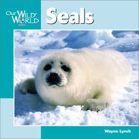 Seals Our Wild World