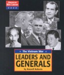 American War Library Leaders and Generals of the Vietnam War American War Library