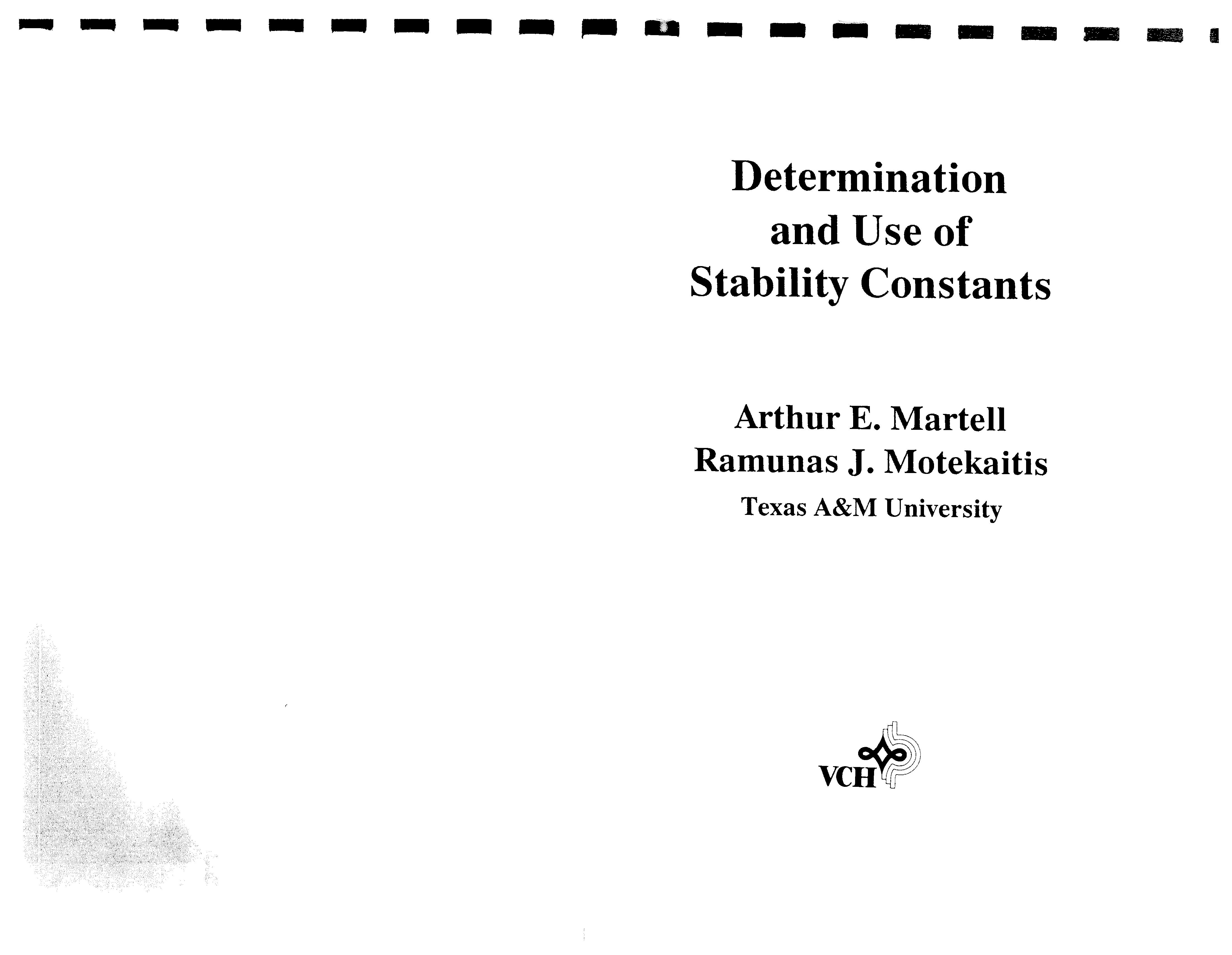 Determination And Use Of Stability Constants/Book And Disk