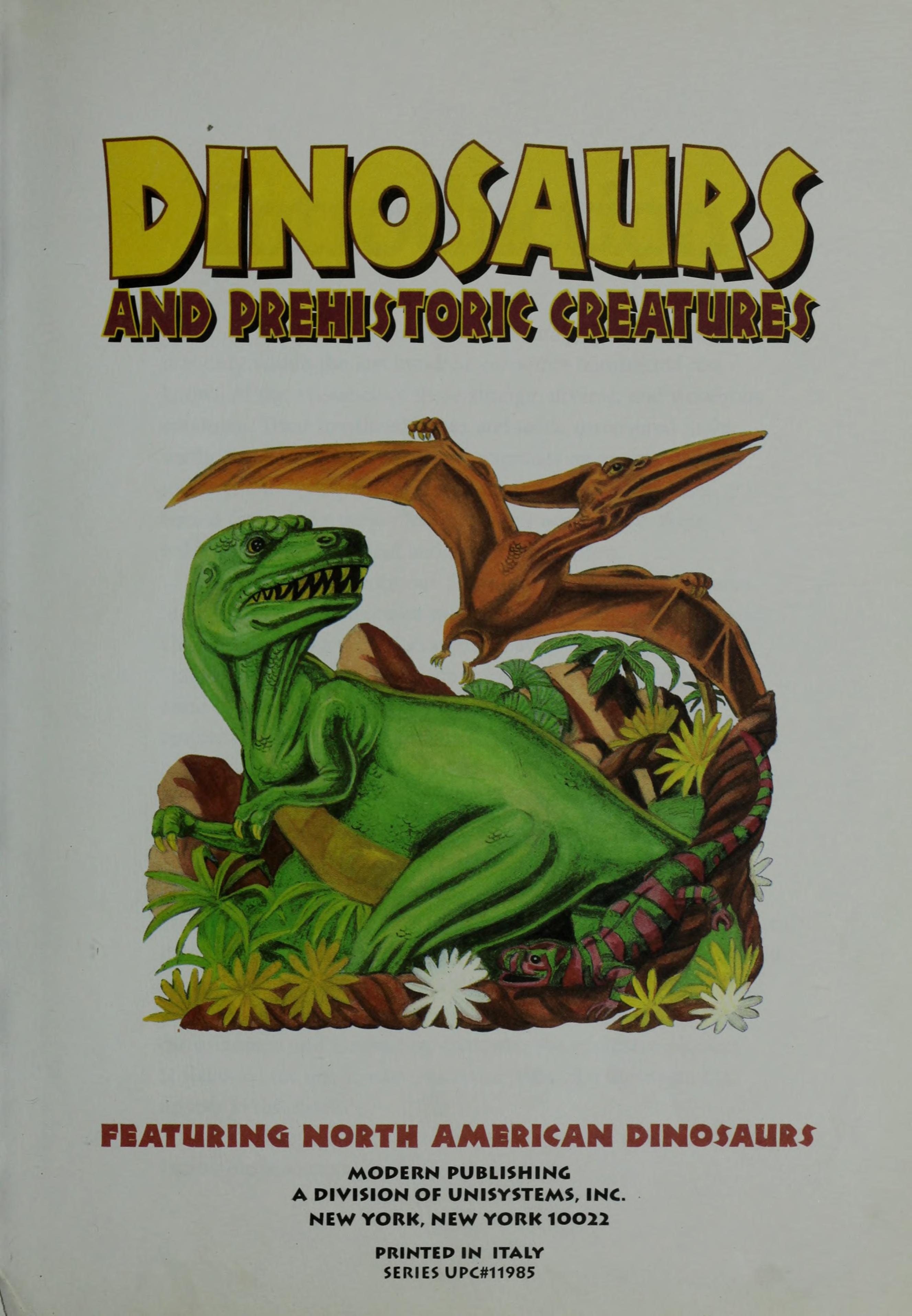 Dinosaurs and Prehistoric Creatures (DINOSAURS AND PREHISTORIC CREATURES