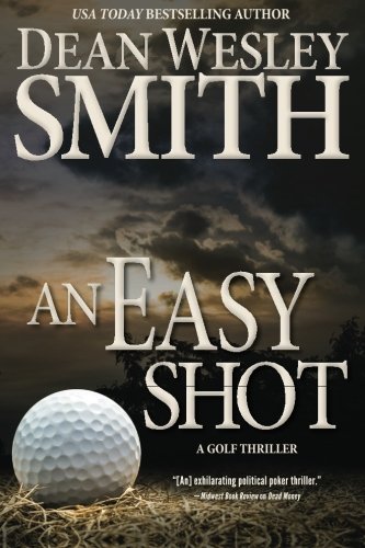 An Easy Shot