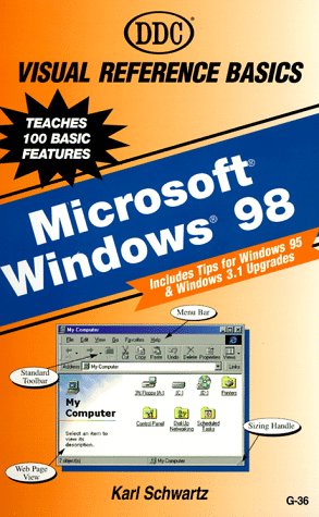 Microsoft Windows 98 : Visual Reference Basics