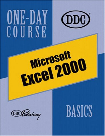 Excel 2000, Basics One-Day Course (One Day Course)