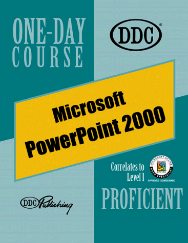 Powerpoint 2000 Proficient One Day Course