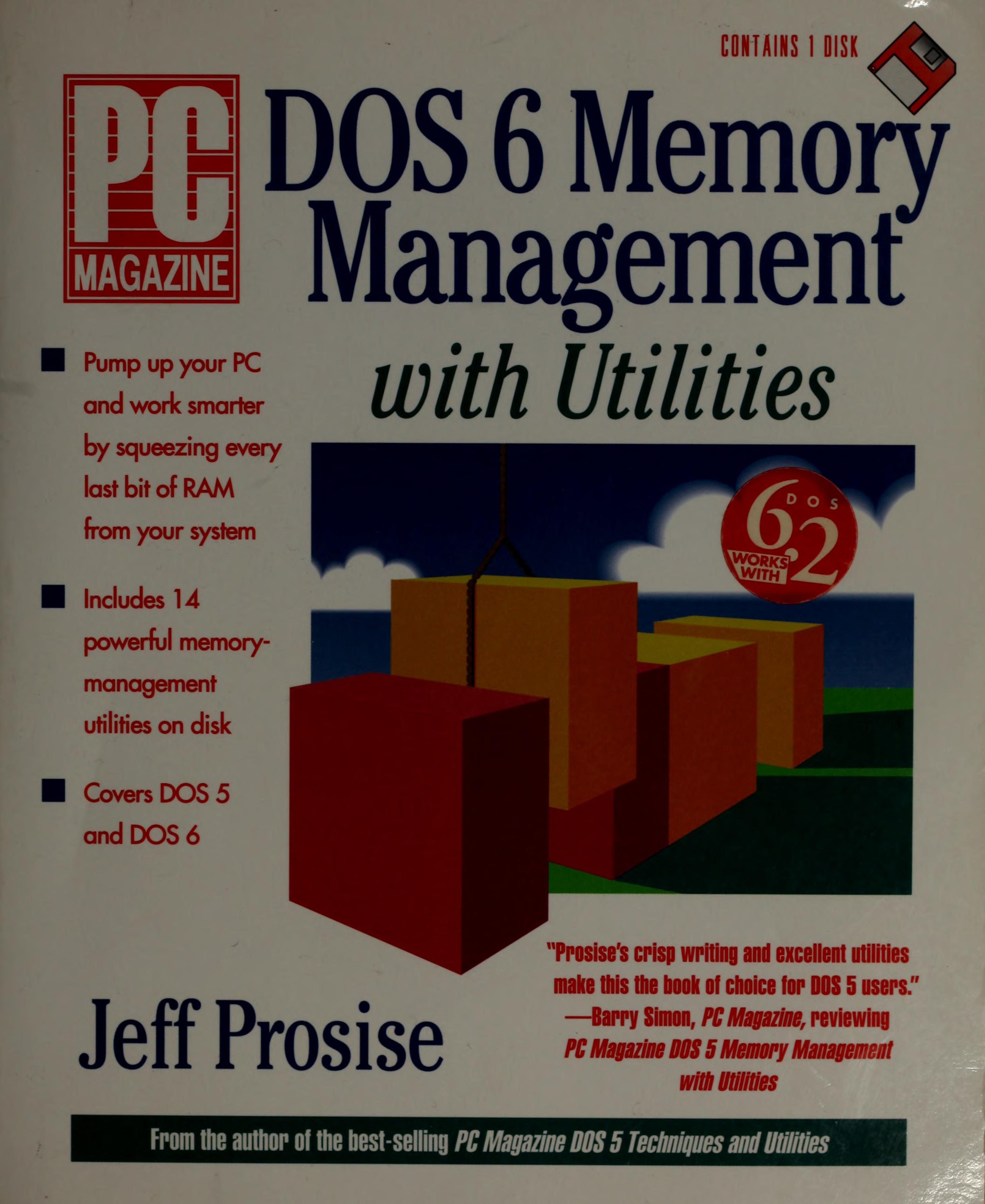 PC Magazine DOS 6 Memory Management with Utilities/Book and Disk