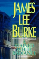 A Stained White Radiance by James Lee Burke, ISBN 9781562829803