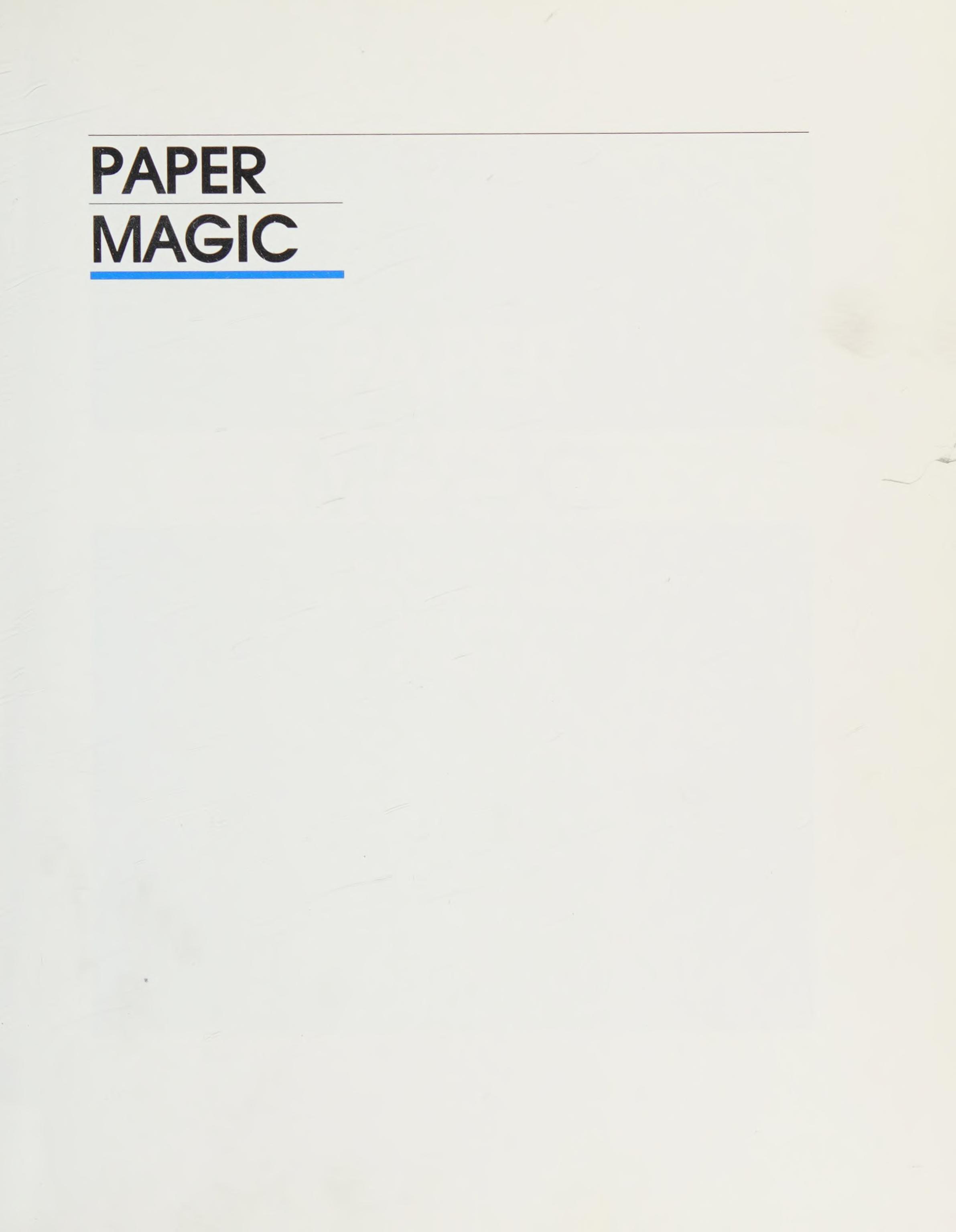 Paper Magic