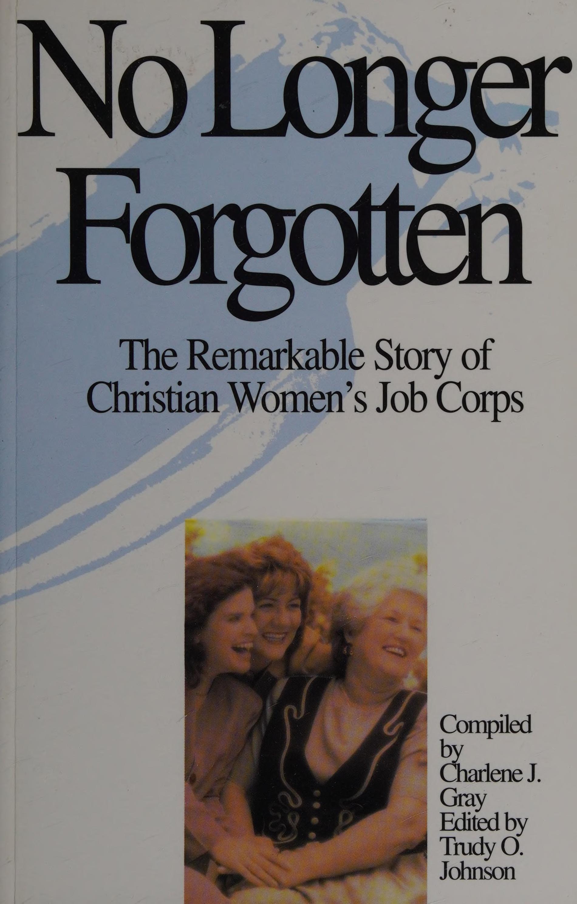 No Longer Forgotten