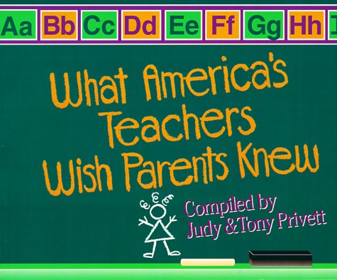 What America'S Teachers Wish Parents Knew