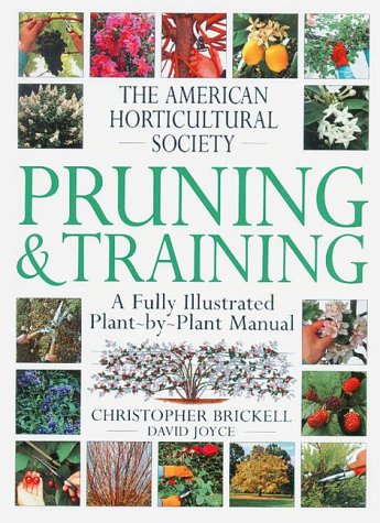 American Horticultural Society Pruning & Training