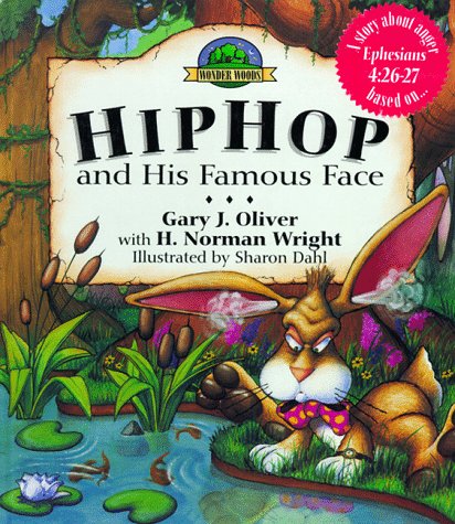 Hiphop and His Famous Face The Wonder Woods Series