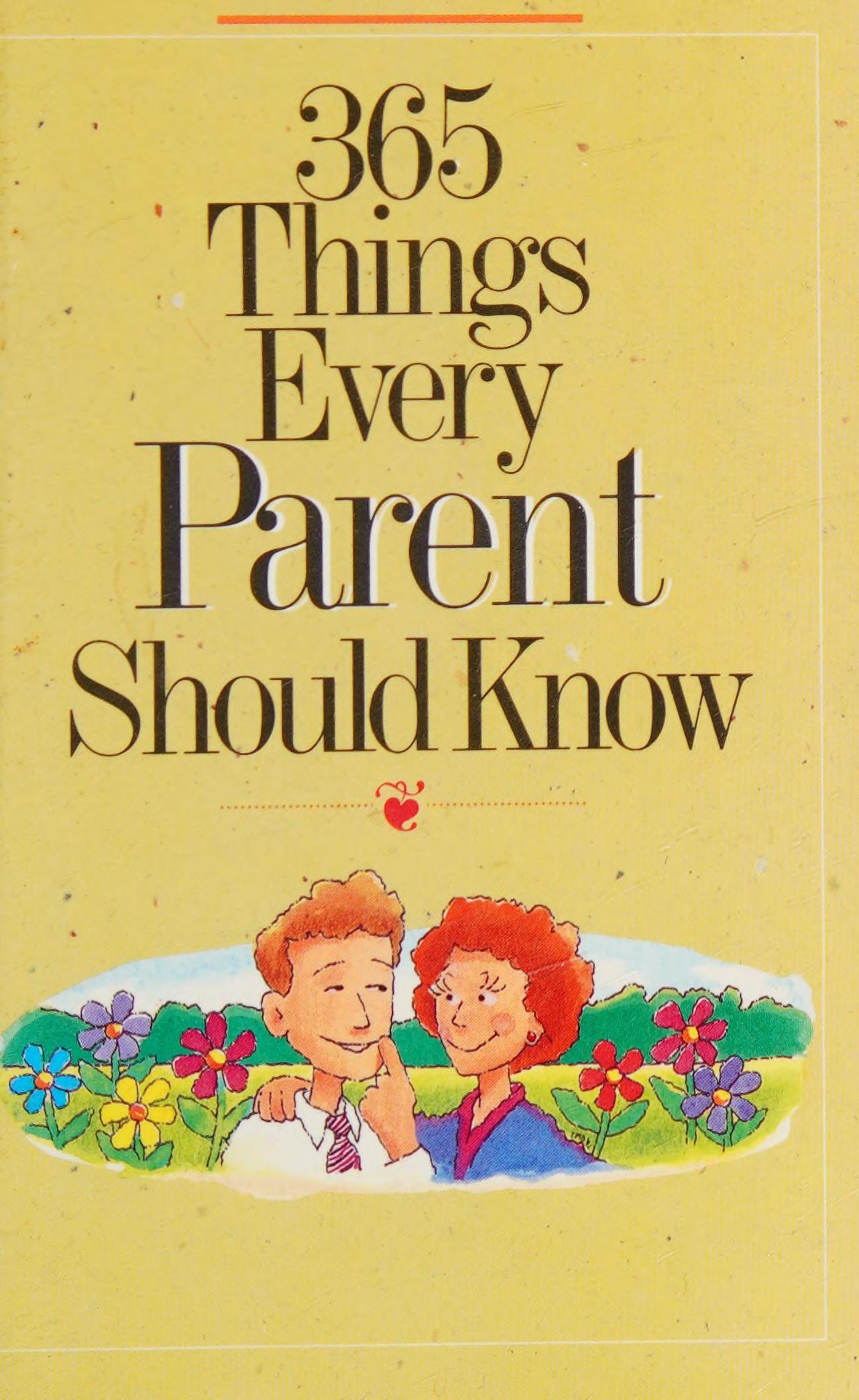 365 Things Every Parent Should Know