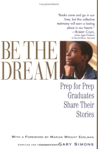 Be The Dream: Prep For Prep Graduates Share Their Stories