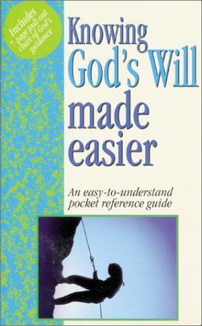 Knowing God'S Will Made Easier