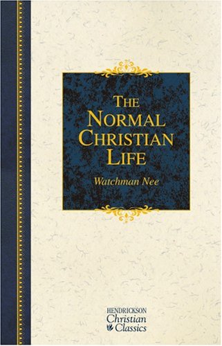 The Normal Christian Life